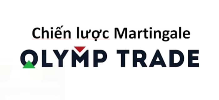 Chiến lược Martingale tại Olymp Trade